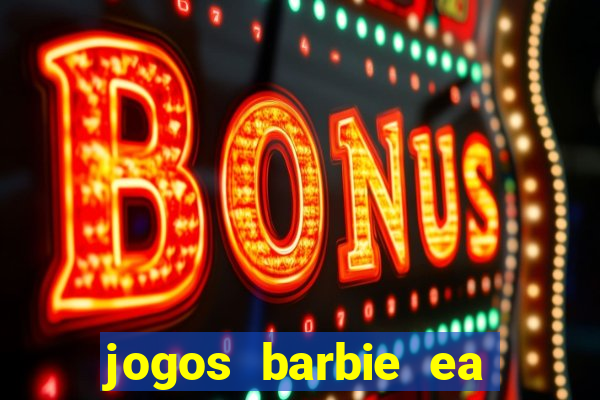 jogos barbie ea magia da moda